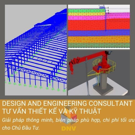 DESIGN AND ENGINEERING CONSAULTANT/TƯ VẤN THIẾT KẾ KỸ THUẬT